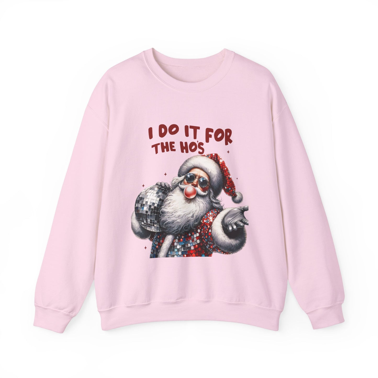 Funny Santa Sweatshirt - "I Do It For The Hos"